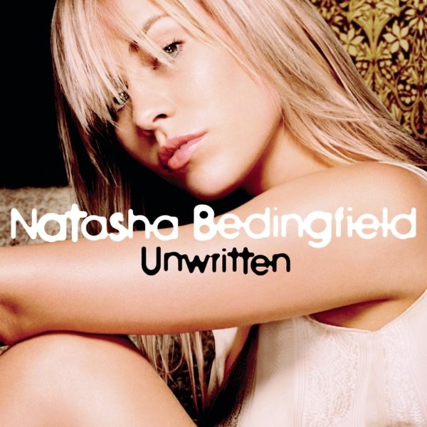 UNWRITTEN - NATASHA BEDINGFIELD