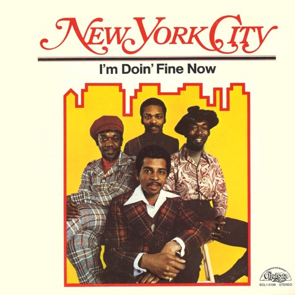 I'M DOING FINE NOW - NEW YORK CITY