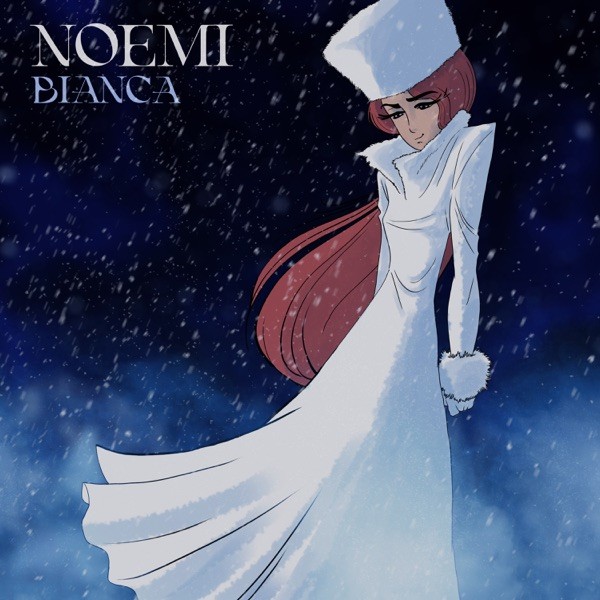BIANCA - NOEMI