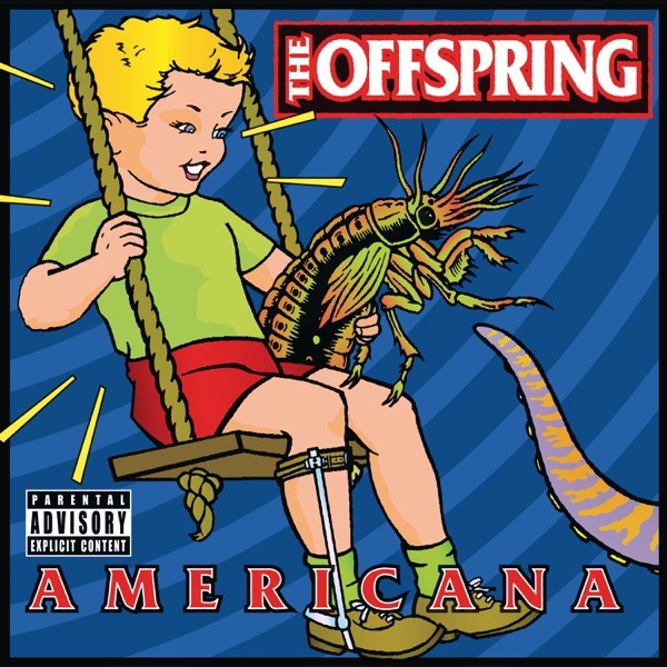PRETTY FLY (FOR A WHITE GUY) - OFFSPRING