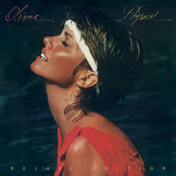 PHYSICAL - OLIVIA NEWTON JOHN