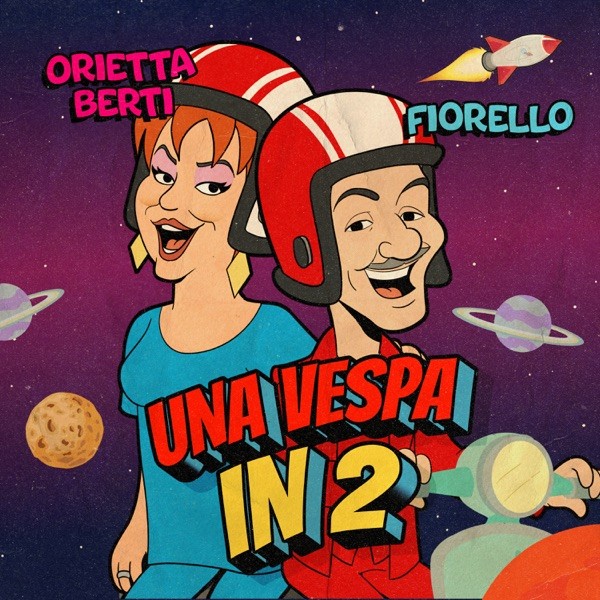 UNA VESPA IN 2 - ORIETTA BERTI FEAT. FIORELLO