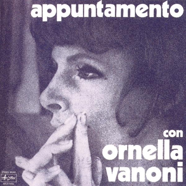 L'APPUNTAMENTO - ORNELLA VANONI