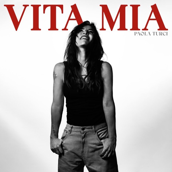 VITA MIA - PAOLA TURCI