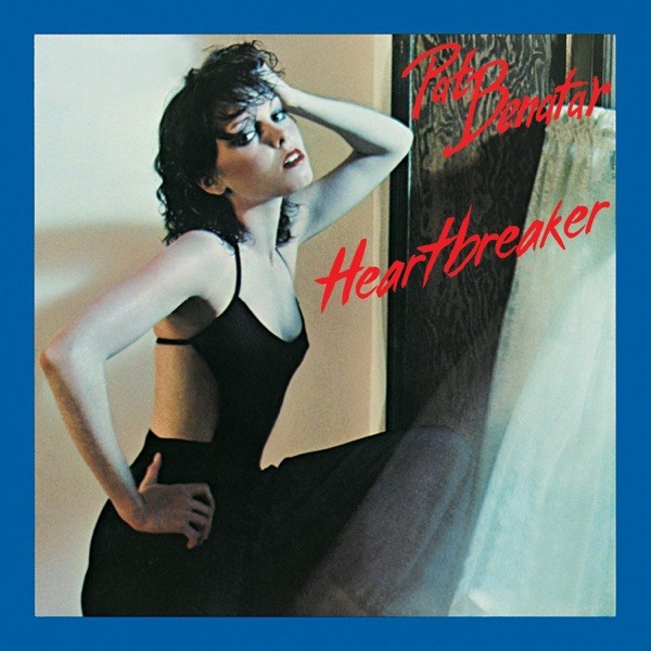 HIT ME WITH YOUR BEST SHOT - PAT BENATAR