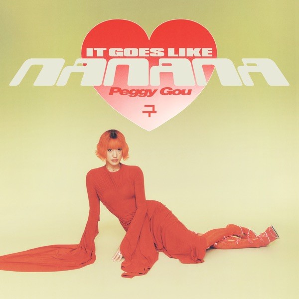 (IT GOES LIKE) NANANA - PEGGY GOU