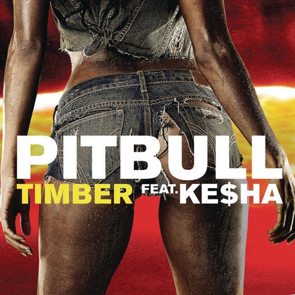 TIMBER - PITBULL FEAT. KESHA