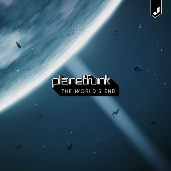 THE WORLD'S END - PLANET FUNK