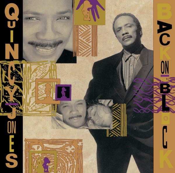 I'LL BE GOOD TO YOU - QUINCY JONES