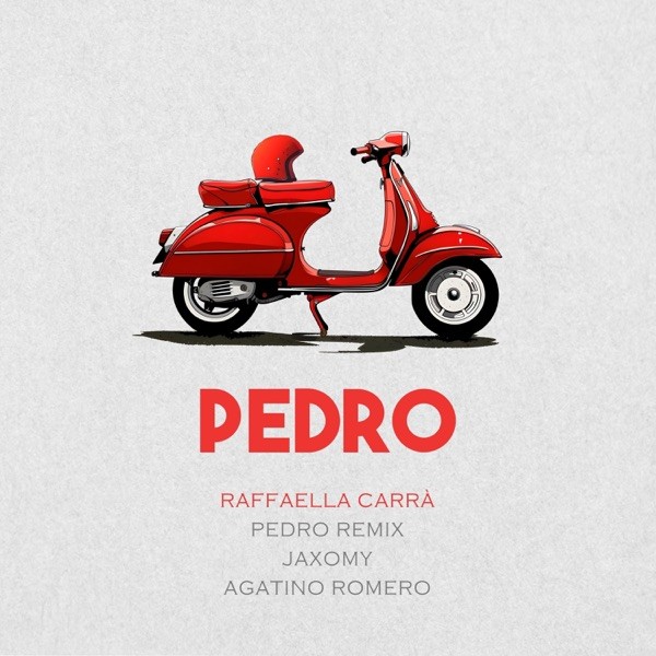 PEDRO - RAFFAELLA CARRA'