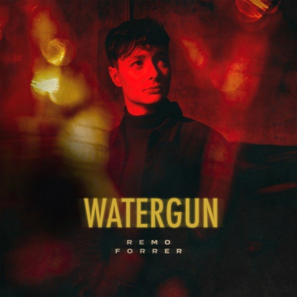 WATERGUN - REMO FORRER