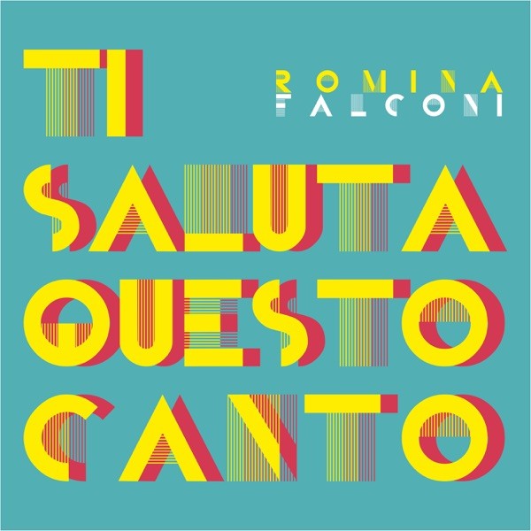 TI SALUTA QUESTO CANTO