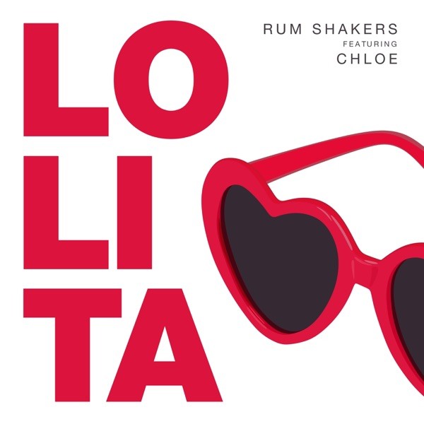LOLITA - RUM SHAKERS FEAT. CHLOE