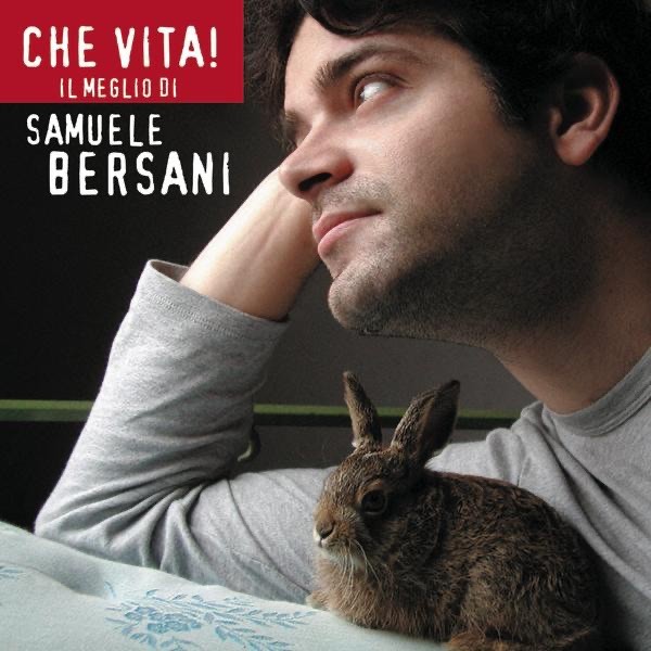 COSA VUOI DA ME - SAMUELE BERSANI