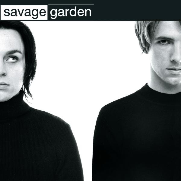 TRULY MADLY DEEPLY - SAVAGE GARDEN