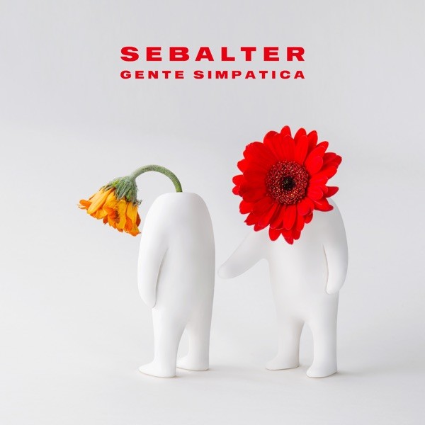 GENTE SIMPATICA - SEBALTER