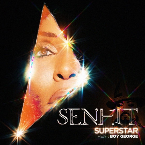 SUPERSTAR - SENHIT FEAT. BOY GEORGE