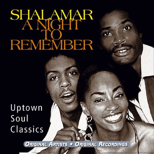 A NIGHT TO REMEMBER - SHALAMAR