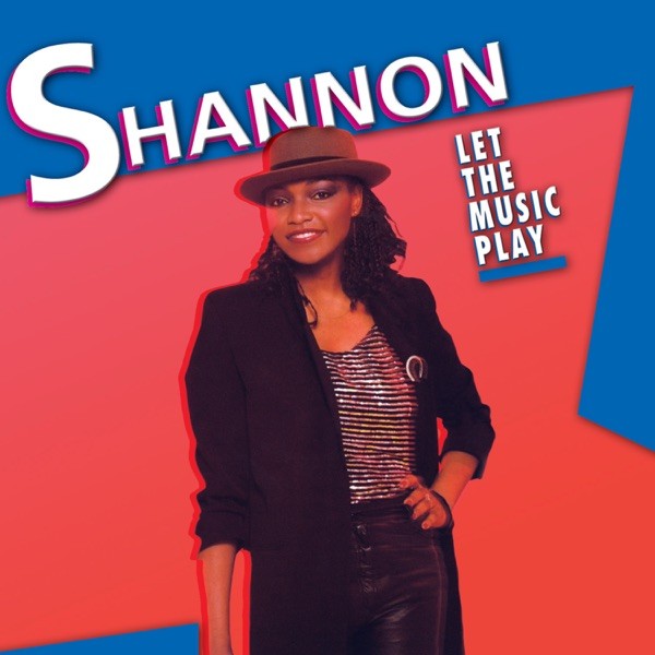 LET THE MUSIC PLAY - SHANNON