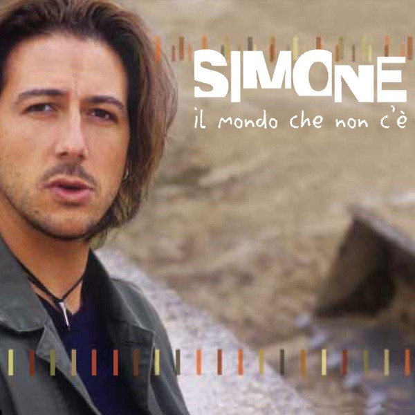 IL MONDO CHE NON C'E' - SIMONE