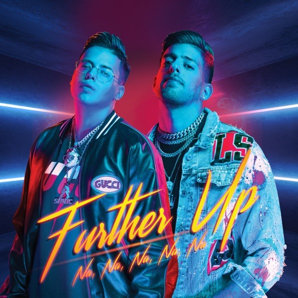 FURTHER UP (NA NA NA NA)