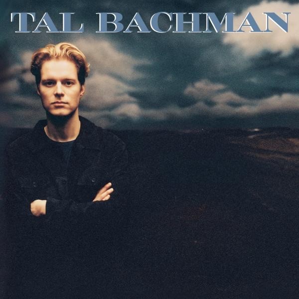SHE'S SO HIGH - TAL BACHMAN