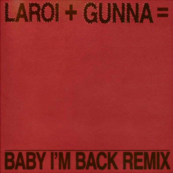 BABY I'M BACK - THE KID LAROI