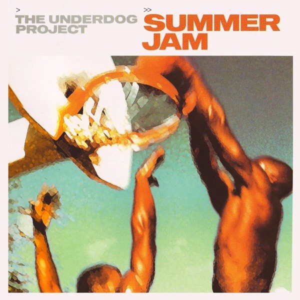 SUMMER JAM - THE UNDERDOG PROJECT