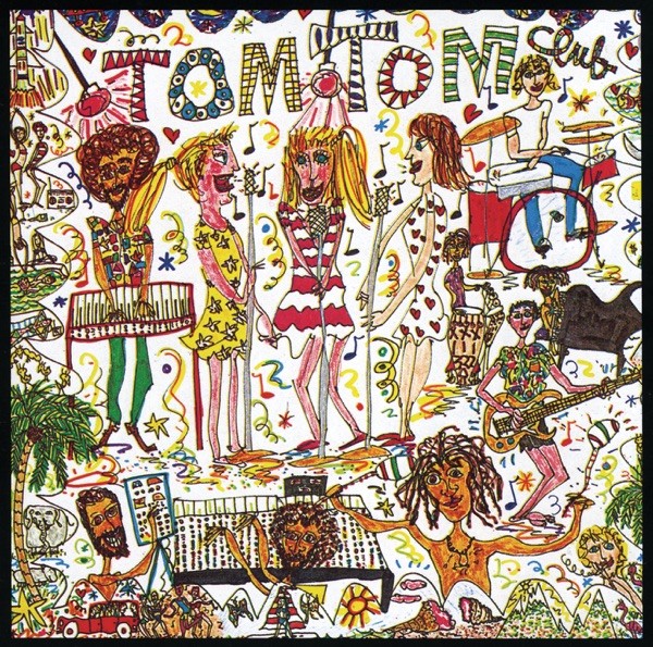 WORDY RAPPINGHOOD - TOM TOM CLUB