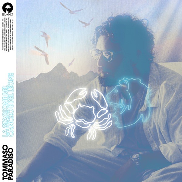 LA STAGIONE DEL CANCRO E DEL LEONE - TOMMASO PARADISO