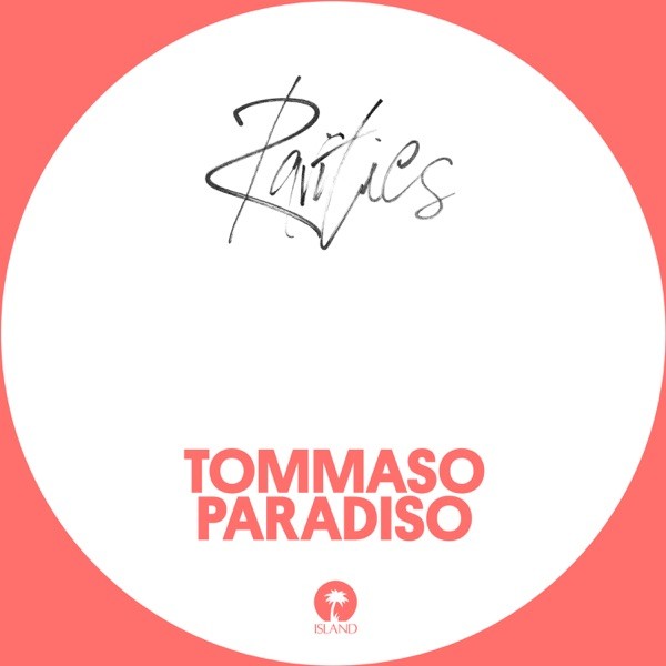 TUTTE LE NOTTI - TOMMASO PARADISO