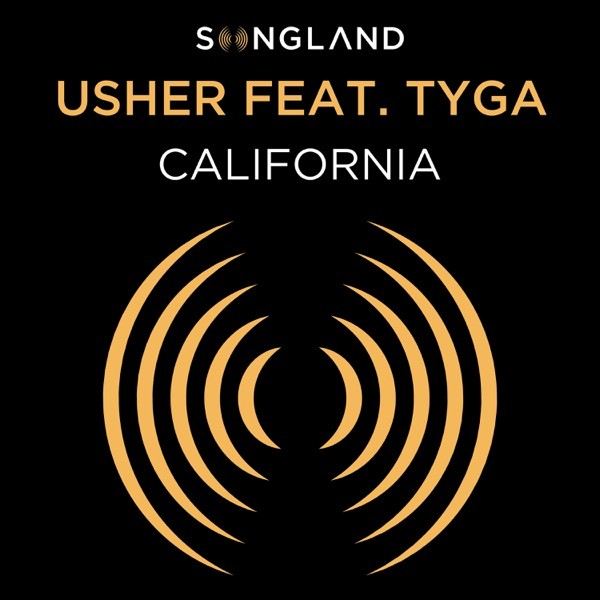 CALIFORNIA - USHER FEAT. TYGA