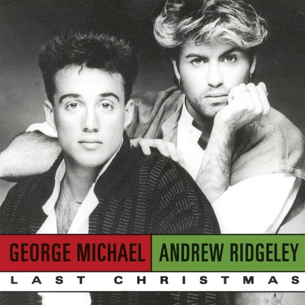 LAST CHRISTMAS - WHAM!