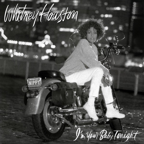 I'M YOUR BABY TONIGHT - WHITNEY HOUSTON