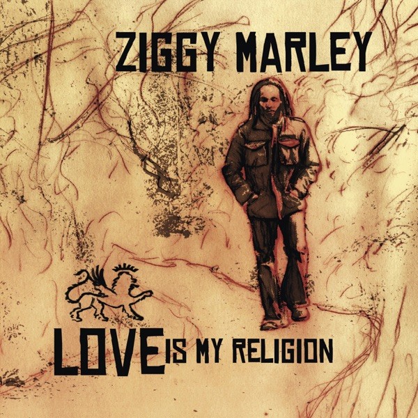 LOVE IS MY RELIGION - ZIGGY MARLEY