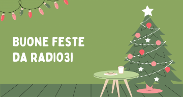 Buone Feste da Radio3i