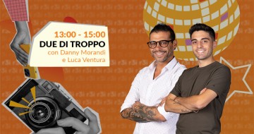 DUE DI TROPPO